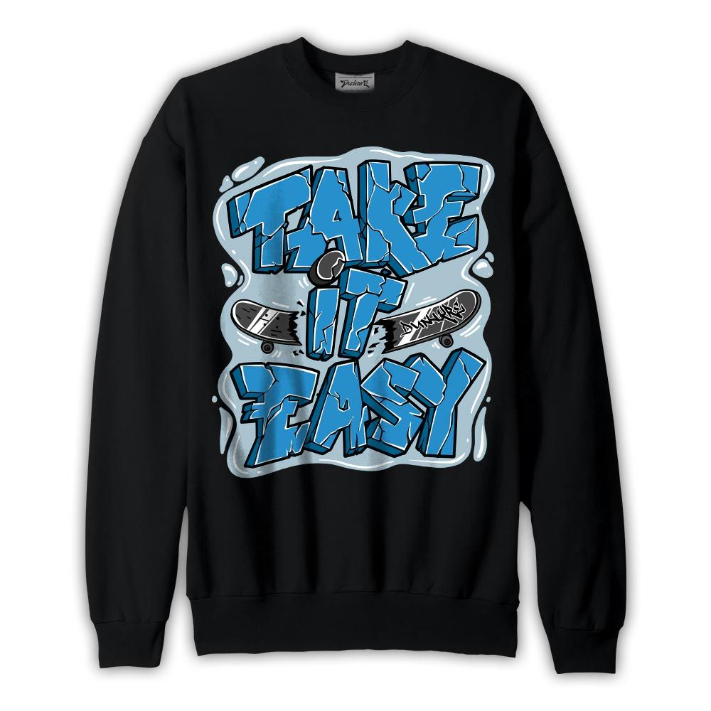 Sweatshirt To match Powder Blue 9s Sweatshirt - Take It Easy Graffiti Graphic