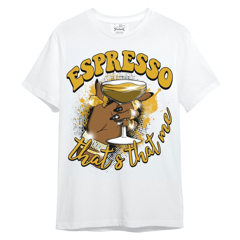 Shirt To Match Vivid Sulfur 4s - That's That Me Espresso Retro Unisex Shirt