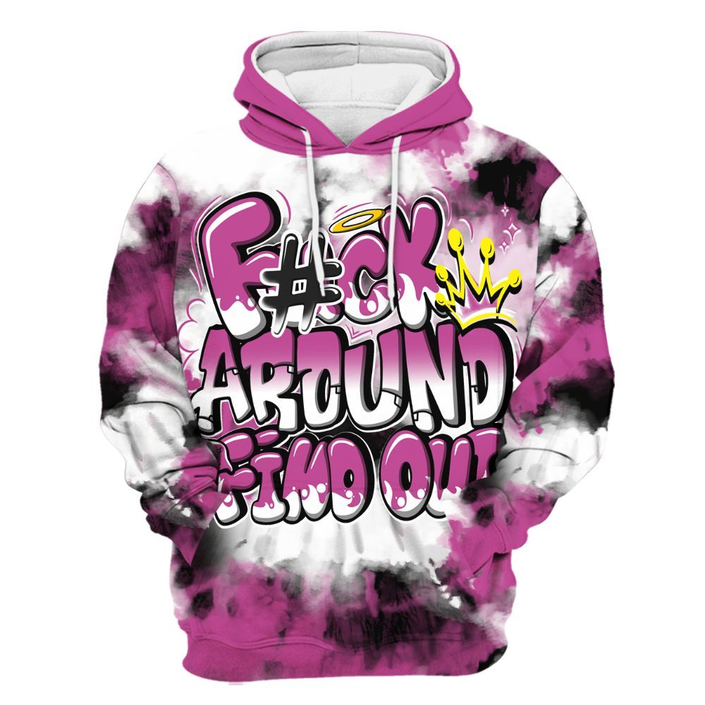 Hoodie To Match Dunk Low Active Fuchsia - Tie Dye FK Around Find Out All Over Print