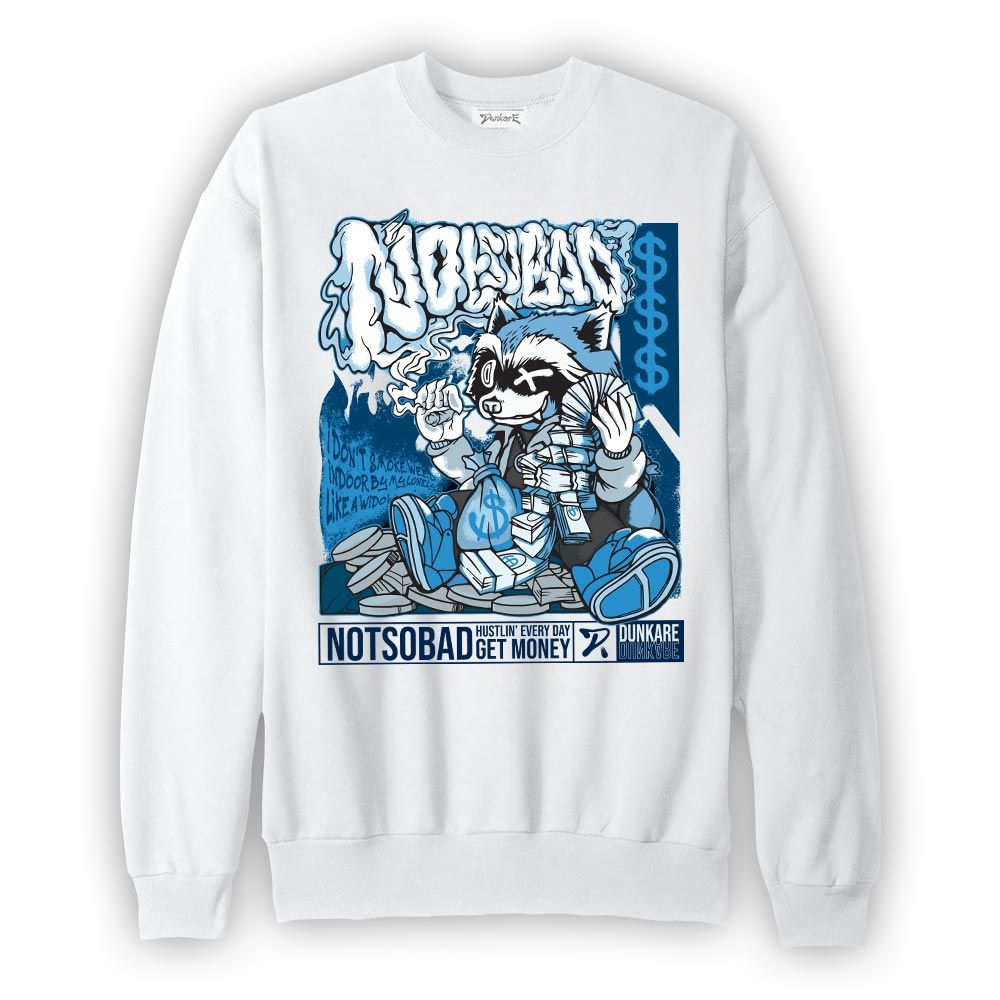 Sweatshirt To match Powder Blue 9s Sweatshirt - Not So Bad Graphic Graphic 1405 PAT