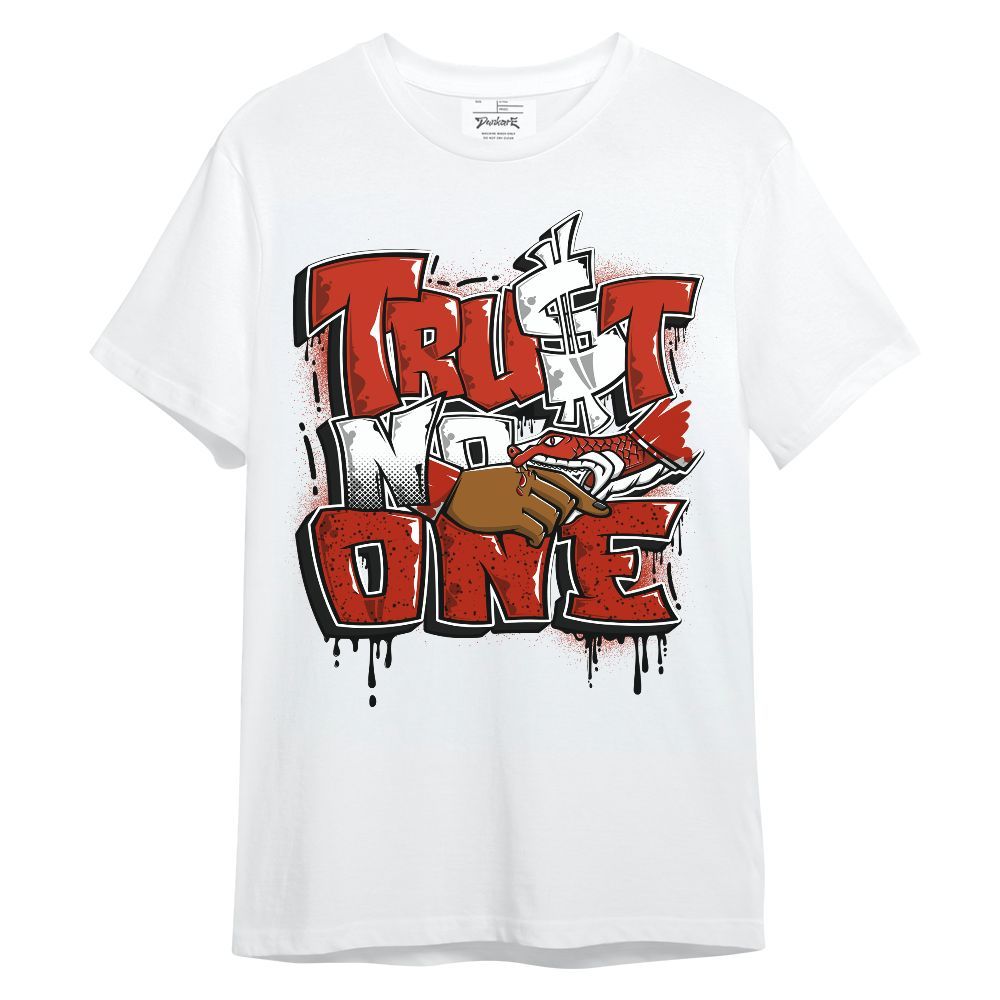 Shirt To Match Red Cement 4s - Trust No One Drip Unisex Shirt