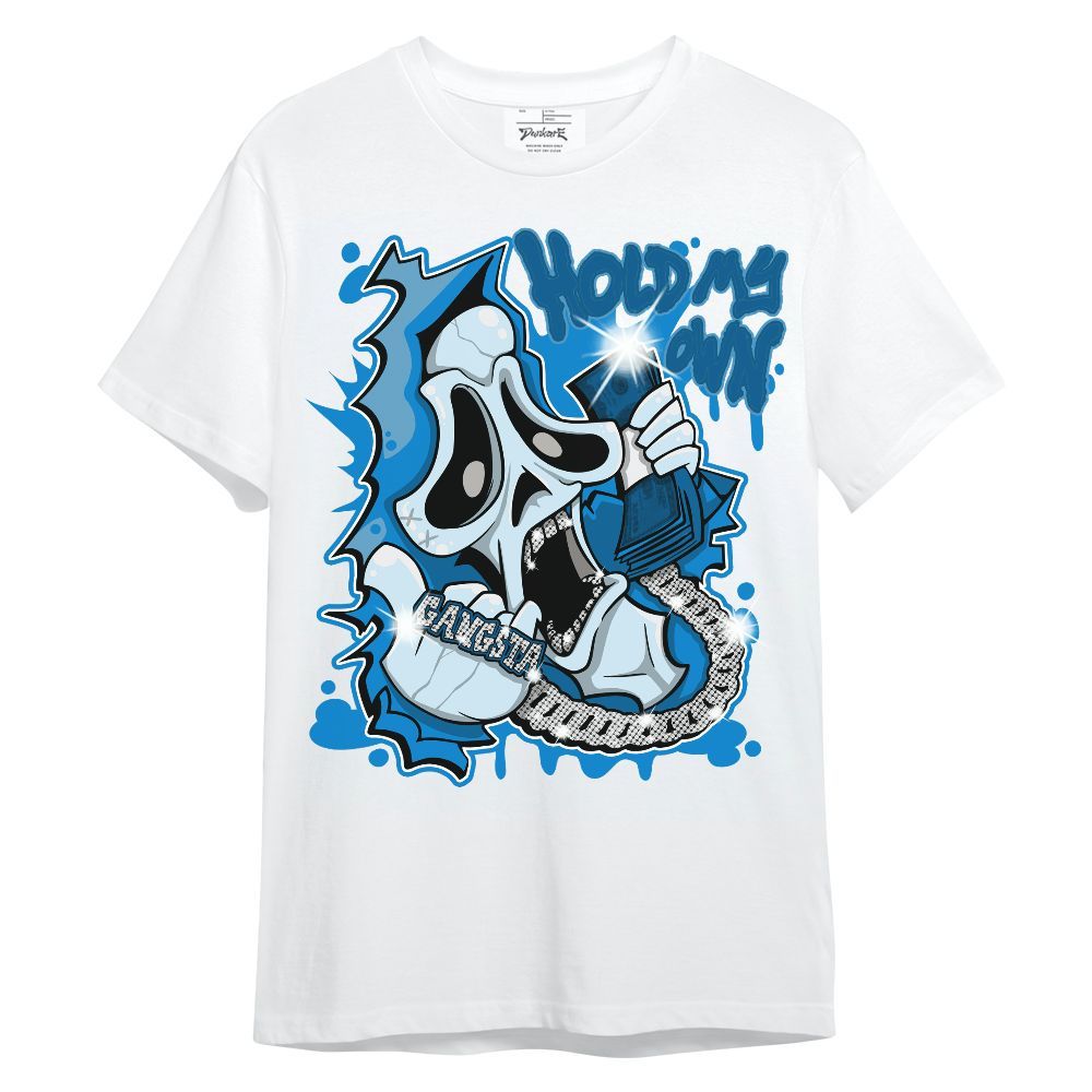 Shirt To Match Industrial Blue 4s - Hold My Own Graphic Unisex Shirt