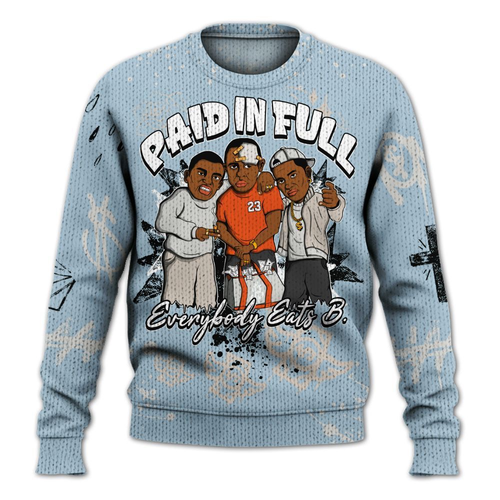 Sweater To Match High OG Alaska 1s - Everybody Paid In Full Crayon Graphic