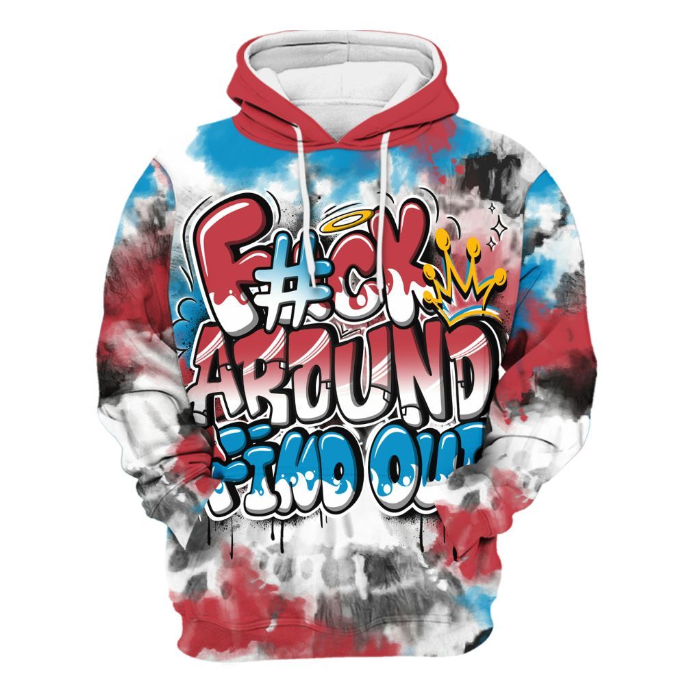 Hoodie To Match High OG University Red Dark Powder Blue 1s - Tie Dye FK Around Find Out All Over Print