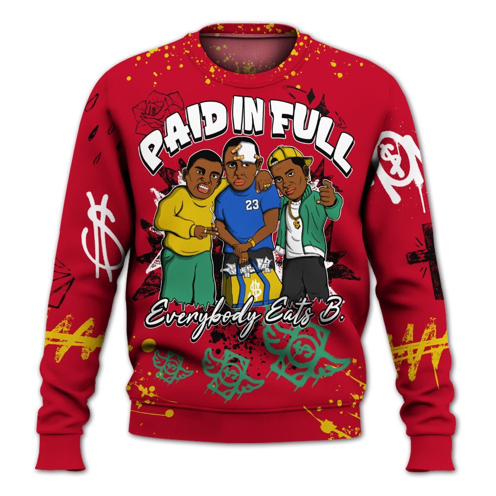 Sweatshirt To Match Miro 7s - Everybody Paid In Full Crayon All Over Print