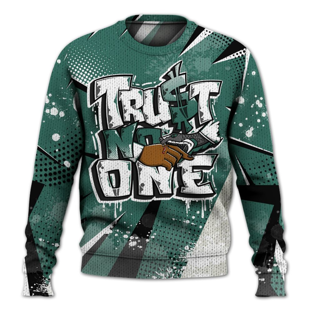 Knitted Sweater To Match RM Oxidized Green 4s - Poly Trust No One Dripping