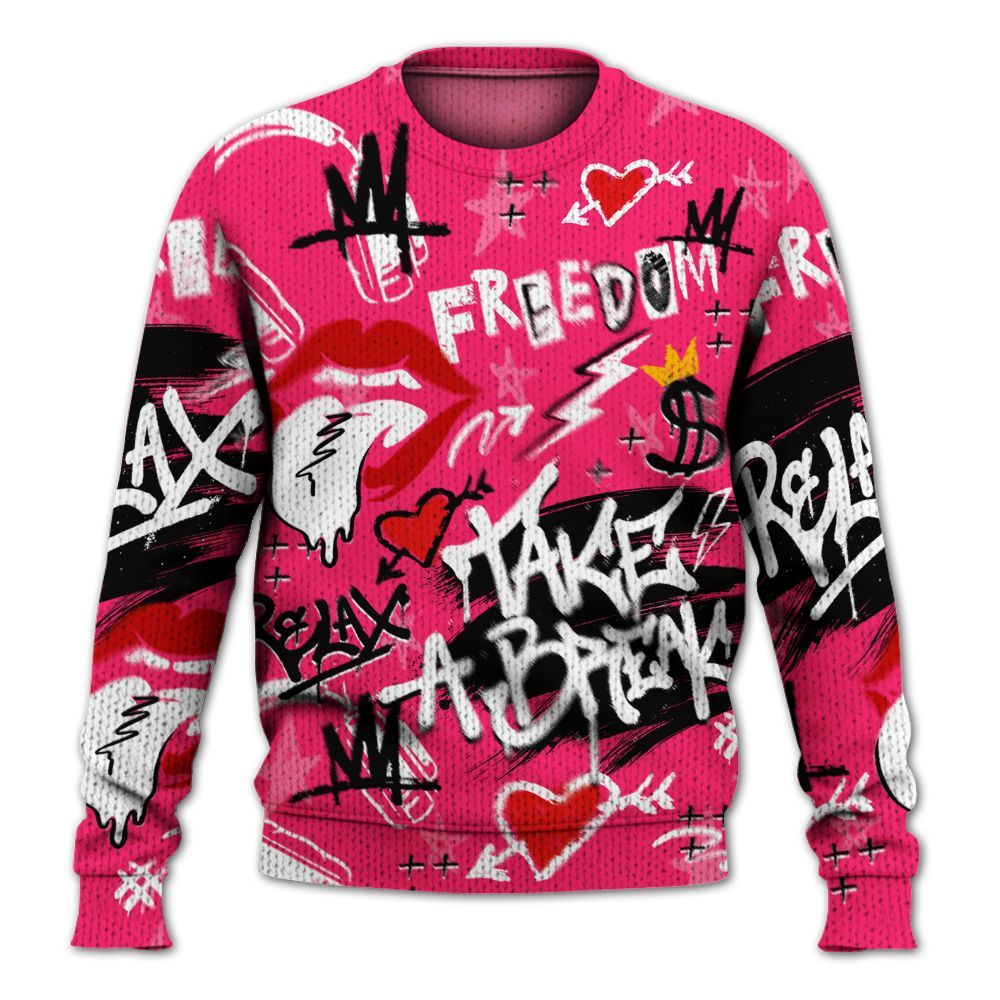 Sweater To Match A'One Hyper Pink Shirt, Take Break Freedom Graffiti Streetwear Graphic