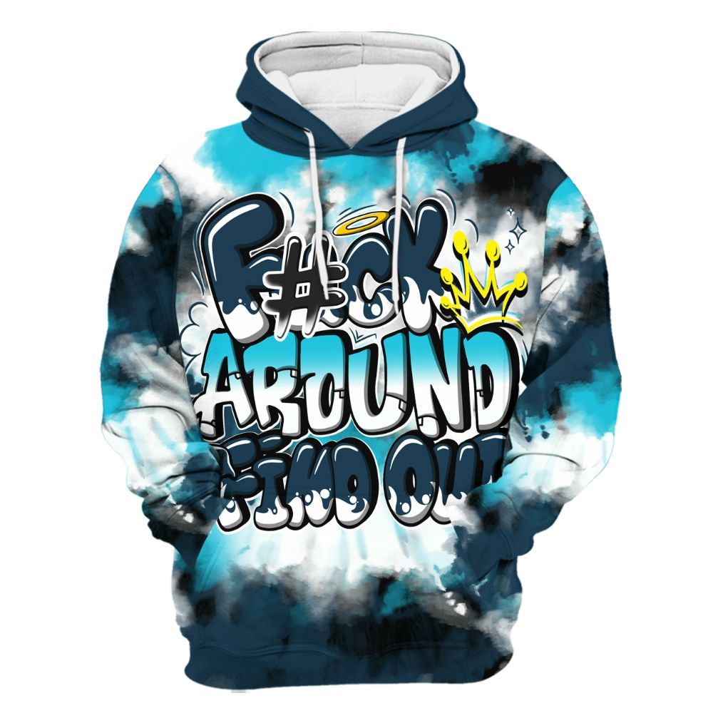 Hoodie To Match Air Navy Baltic Blue - Tie Dye FK Around Find Out All Over Print