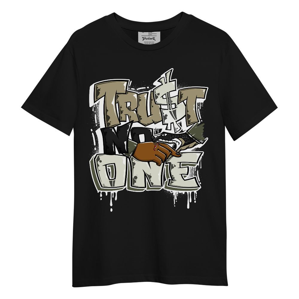 Shirt To Match Low OG Medium Olive 1s - Dripping Trust No One Graphic