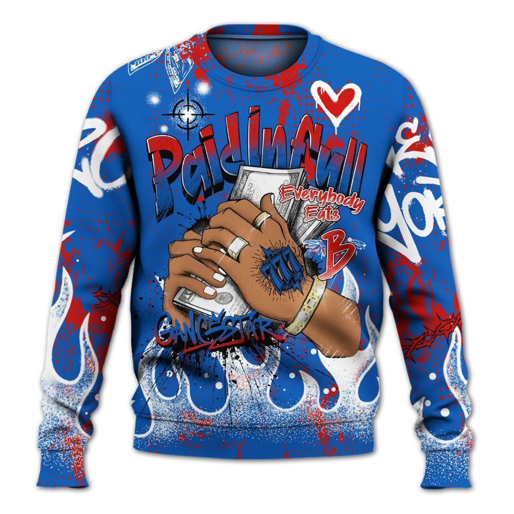 Sweatshirt To Match Kobe 6 Game Royal - Lucky Money Paid In Full Graffiti All Over Print