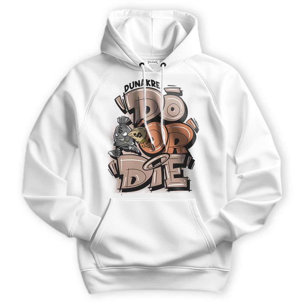 Sweatshirt To Match OG Latte 1s Hoodie - Do Or Die Hoodie 0205 NMP