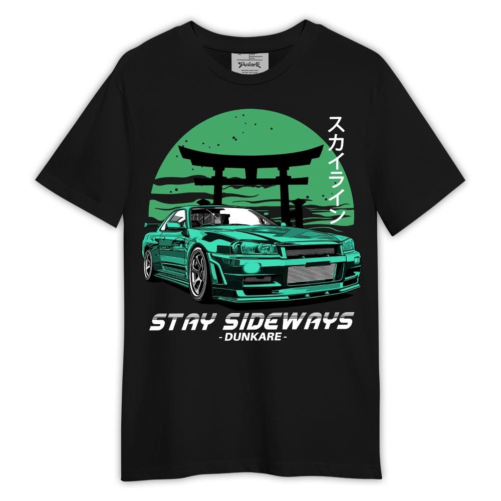 Shirt To Match Shirt Stay Sideways, 3 Green Glow T-- To Match Sneaker Black Green Glow 3s Graphic Tee 2404 LTRP