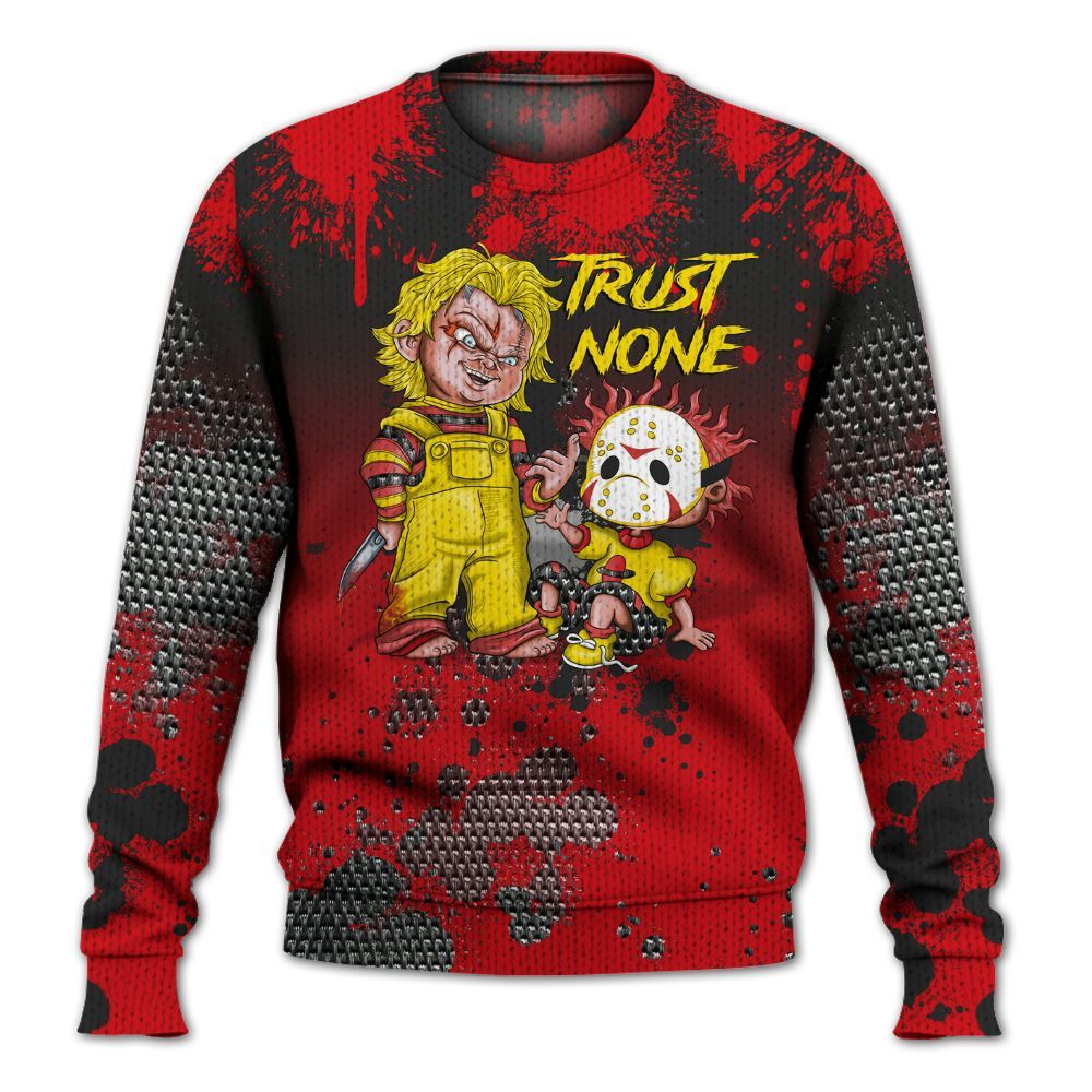 Sweater To Match Ferrari 14s - Trust No One Scary Graphic
