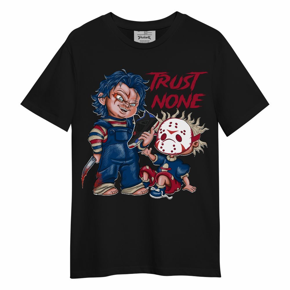 Shirt To Match Rare Air 4s - Trust None Sneaker Graphic
