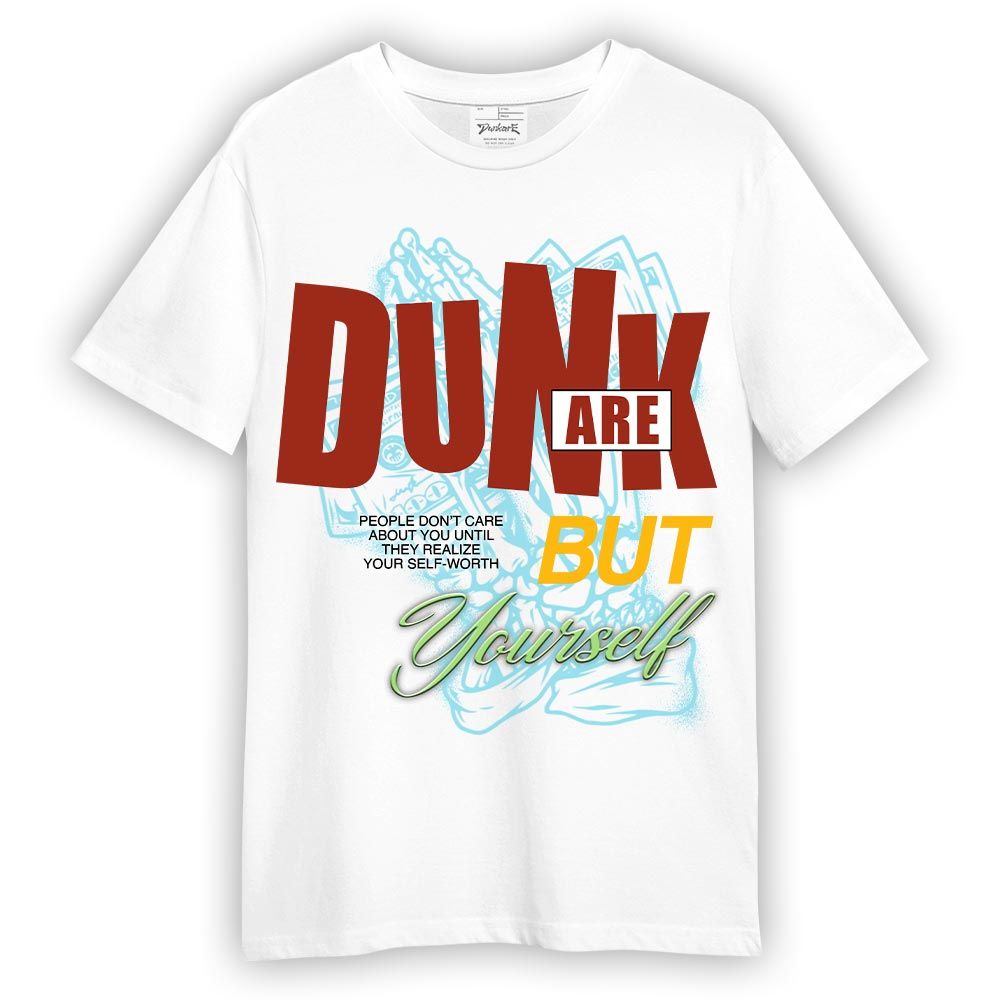 Shirt To Match SB Dunk Di'Orr Greenwood - Shirt To Match But Yourself Graffiti Shirt Unisex