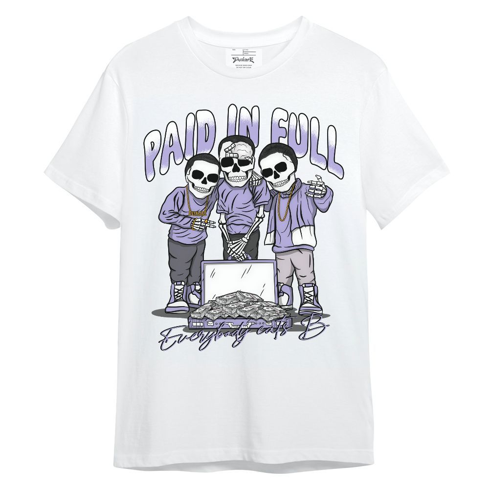 Shirt To Match Low Pure Violet 11s - Everybody Paid In Full Unisex Shirt