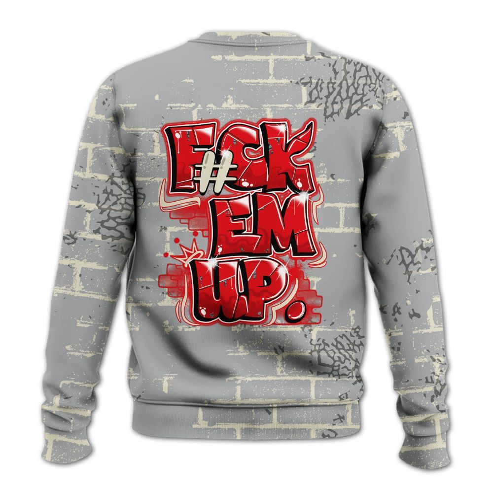 Sweatshirt To Match Cement Grey 3s - F#ck Em Graphic Brick Art All Over Print