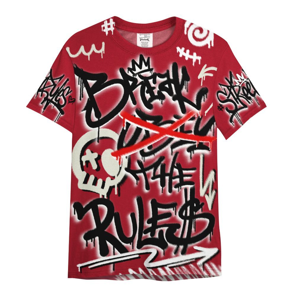 Shirt To Match 2025 High OG Cinnabar 1s - Break Rules Streetwear All Over Print