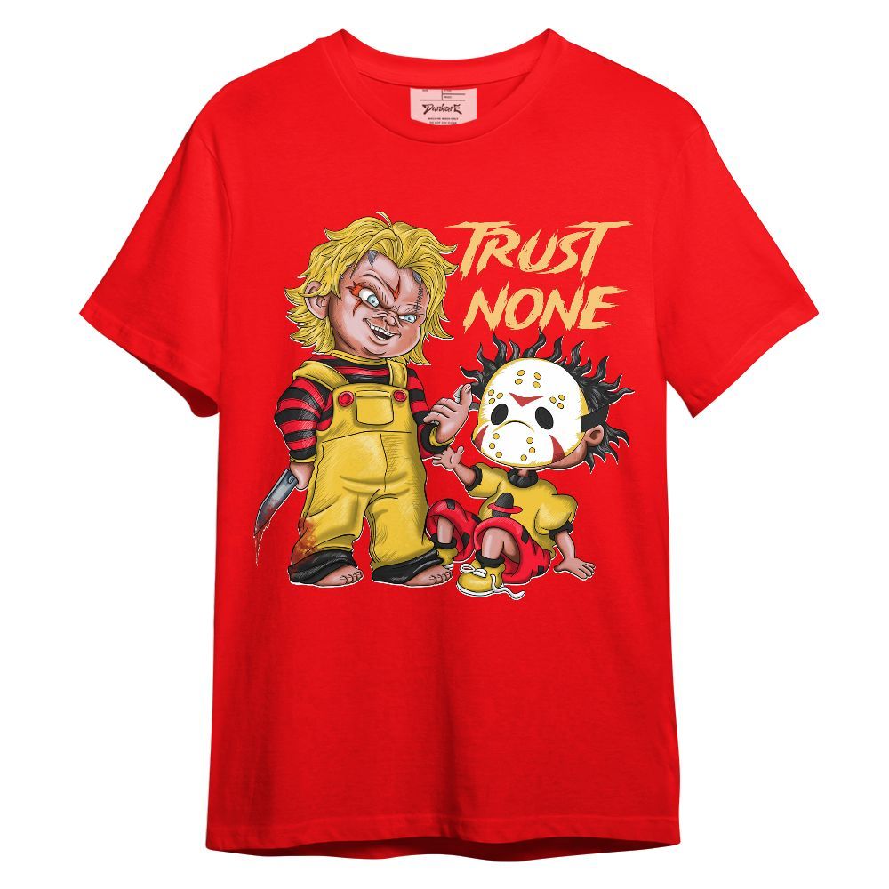 Shirt To Match KD 18 Air Bakin - Trust No One Scary Unisex Shirt