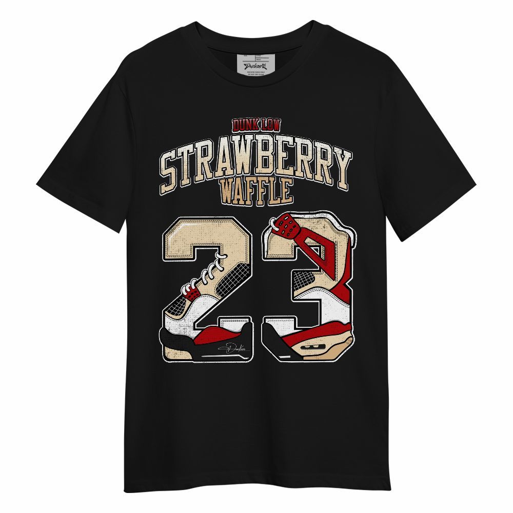 Shirt To Match Dunk Low Strawberry Waffle - Number 23 Dirty 4s Unisex Shirt