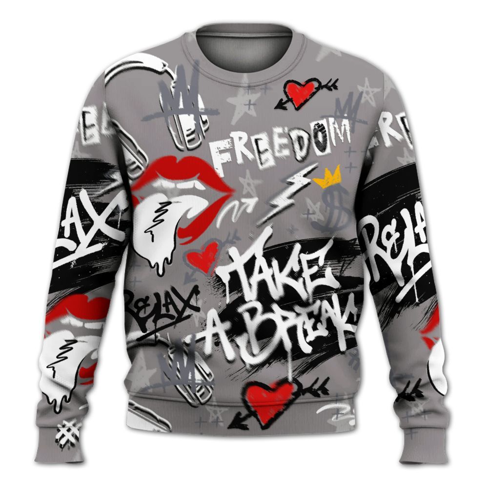 Sweatshirt To Match Cool Grey 11s - Take Break Freedom Graffiti Streetwear All Over Print