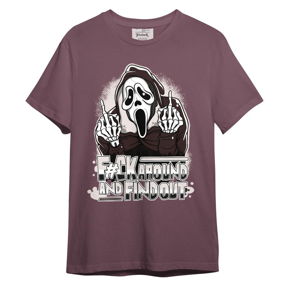 Shirt To Match AMM Air Smokey Mauve 6s - F#CK And Find Out Graphic