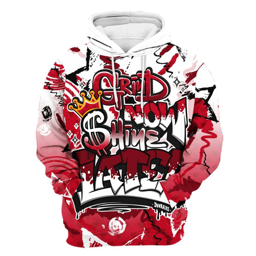 Hoodie To Match Cortez GS Valentine's Day - Grind Shine Later Drip All Over Print