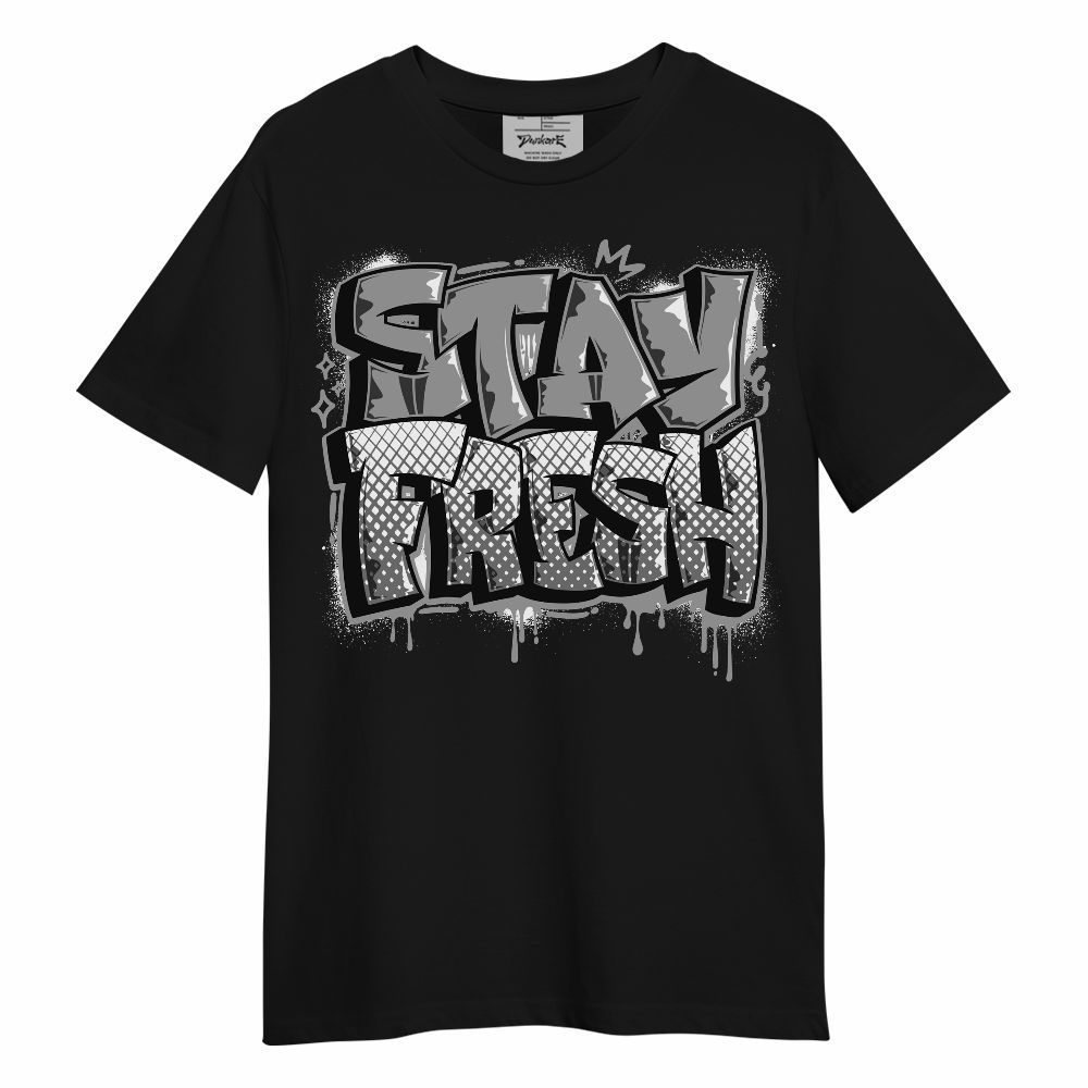 Shirt To Match Black Wolf Grey 12s - Stay Fresh Dripping Unisex Shirt