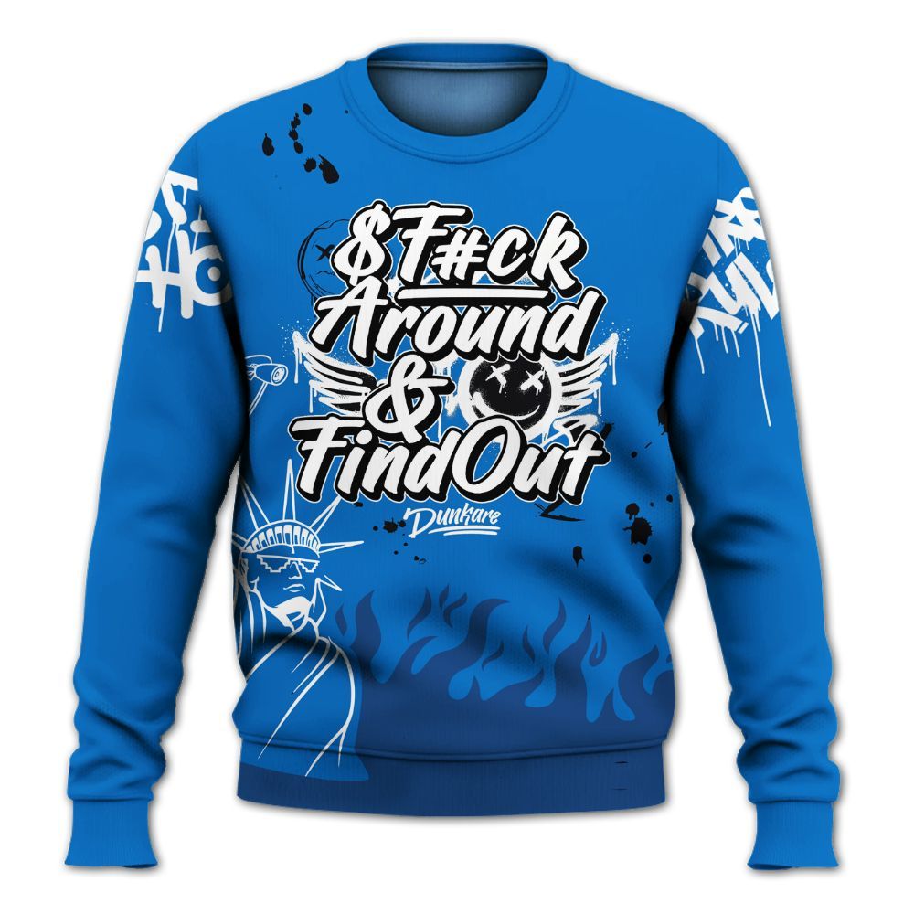 Sweatshirt To Match Blueberry 12s - Graphic Fck Around Find Out All Over Print