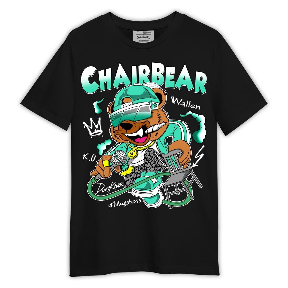 Shirt To Match Shirt ChairBear Wallen Mugshot, 3 Green Glow T-- To Match Sneaker Black Green Glow 3s Graphic Tee LTRP