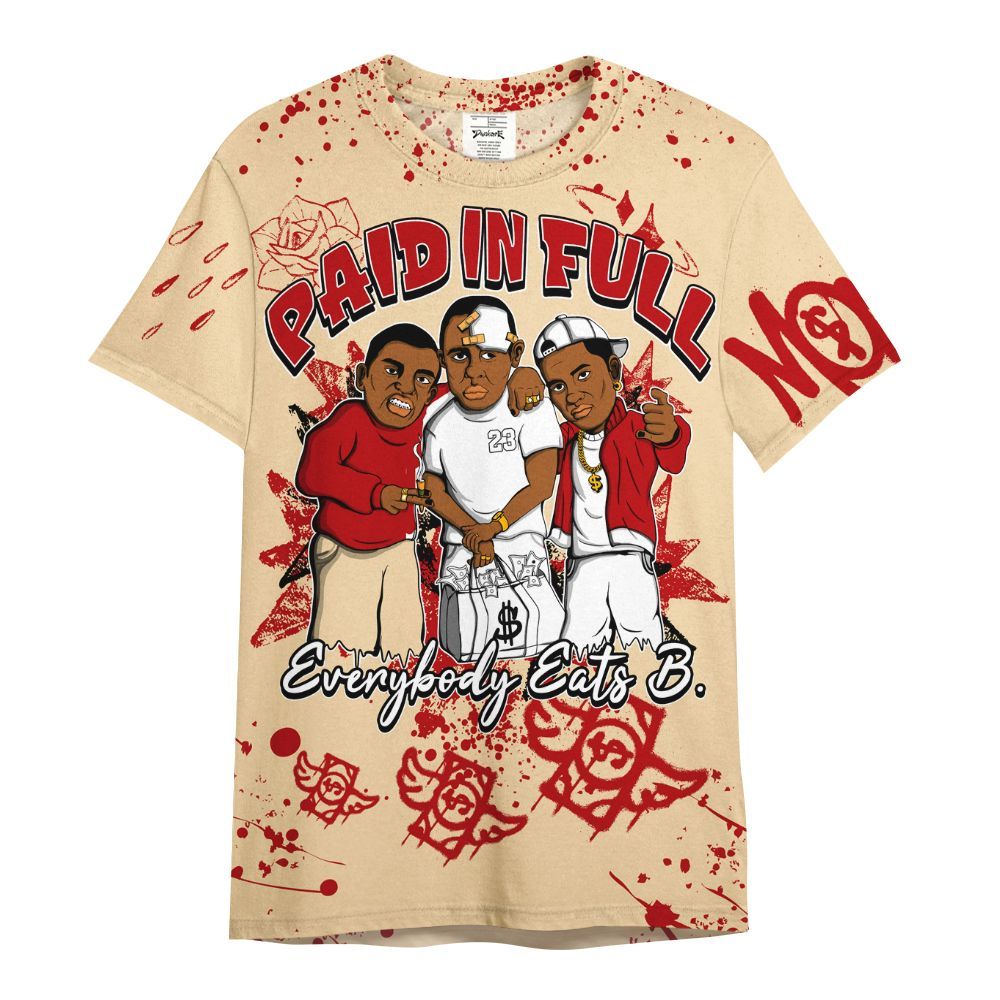 Shirt To Match Dunk Low Strawberry Waffle - Everybody Paid In Full Crayon All Over Print