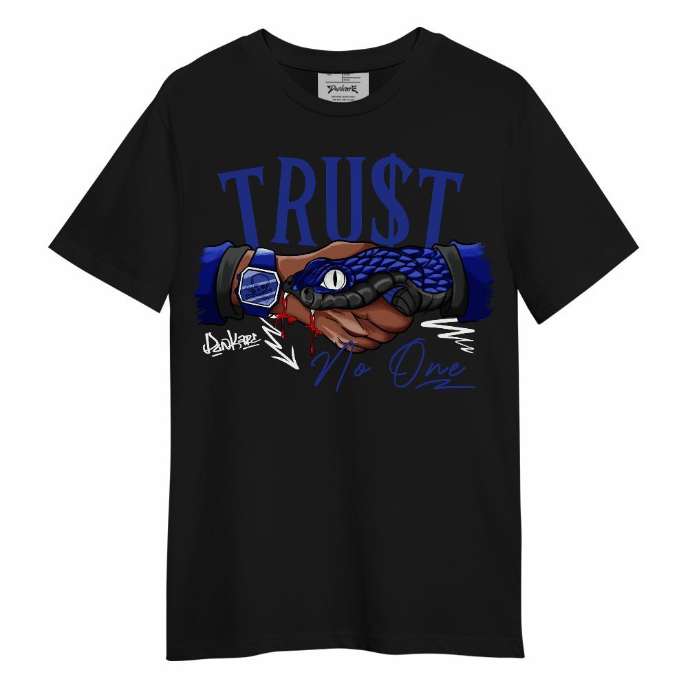 Shirt To Match Air Max Plus Black Racer Blue - Snake Trust No One Unisex Shirt
