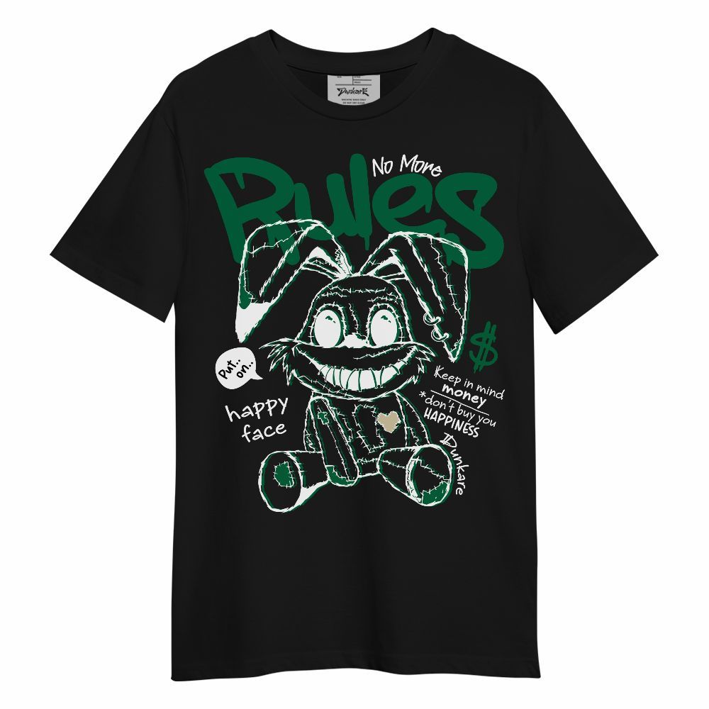 Shirt To Match Pine Green 4s - No More Rules Unisex Shirt