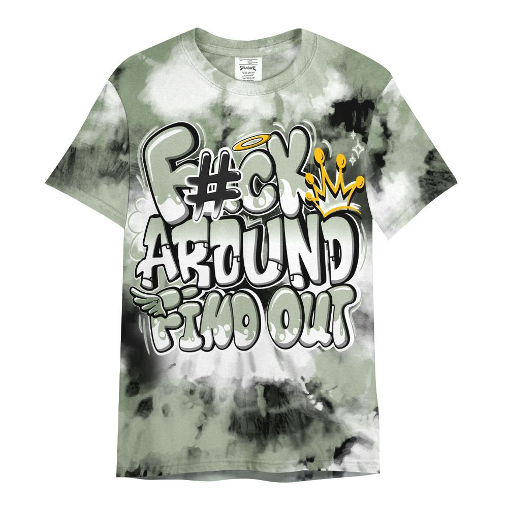 Shirt To Match Seafoam Sail 4s - Tie Dye FK Around Find Out All Over Print