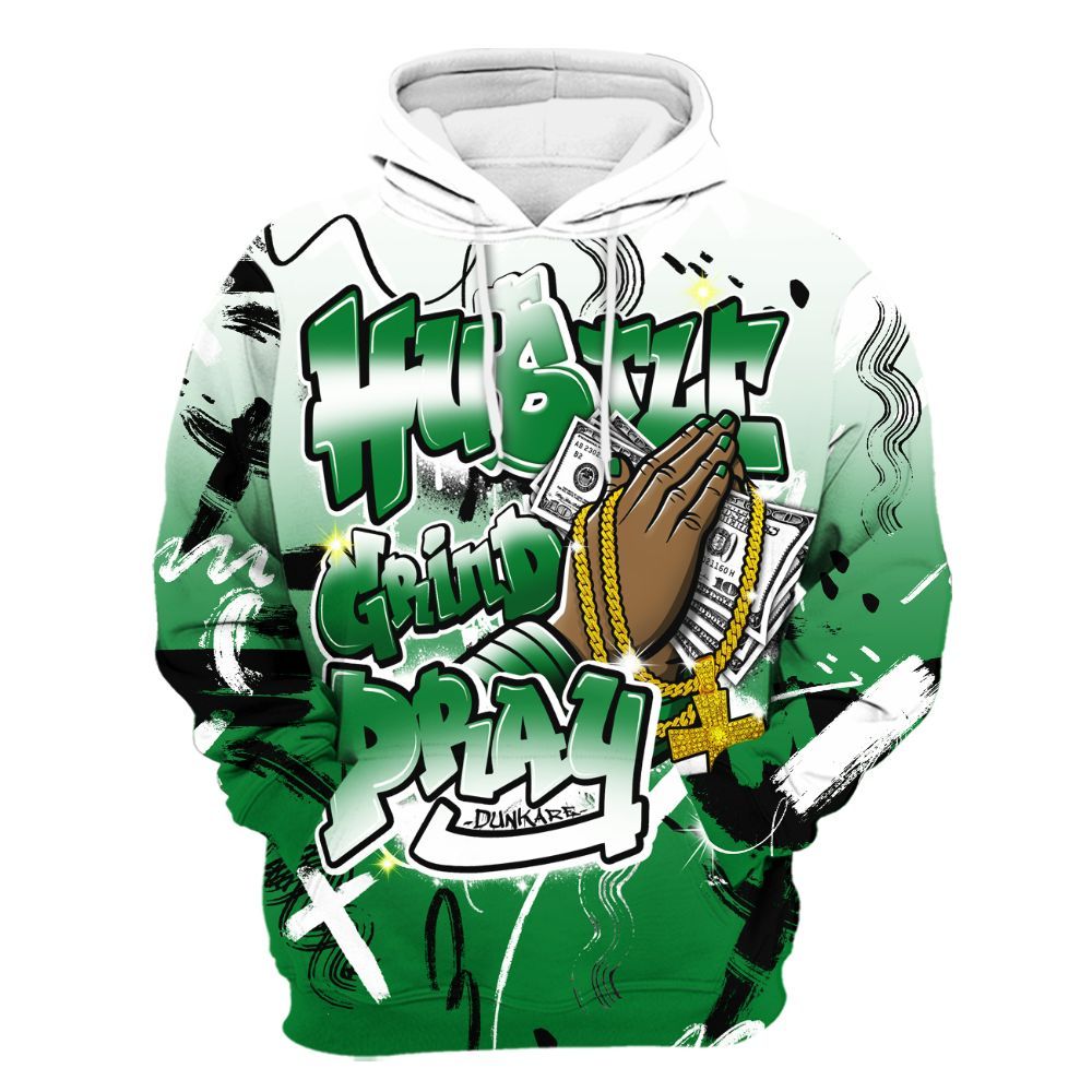 Hoodie To Match Lucky Green 1s - Money Hustle Grind Pray All Over Print