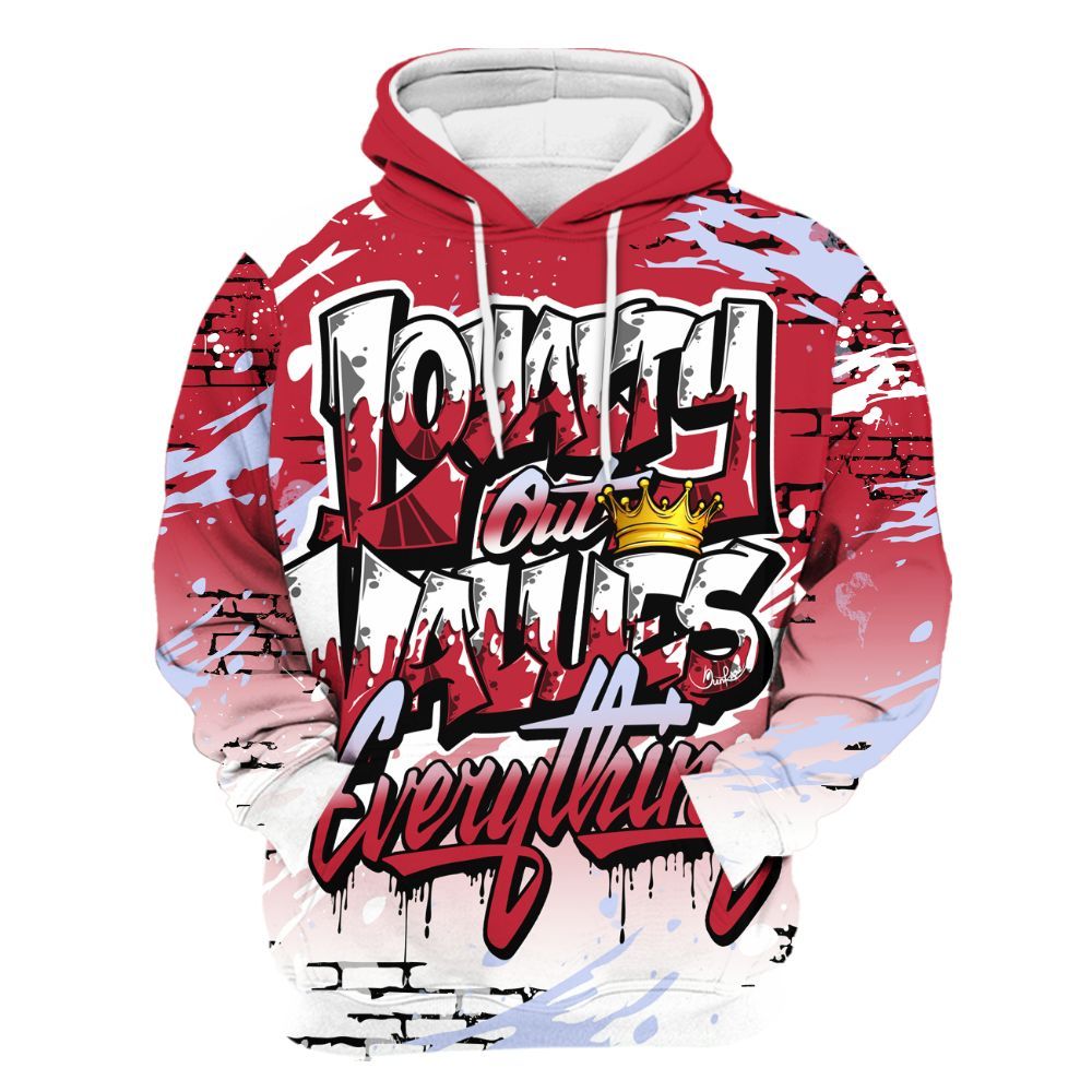 Hoodie To Match Toro Bravo 6s - Values Of Loyalty Drip All Over Print