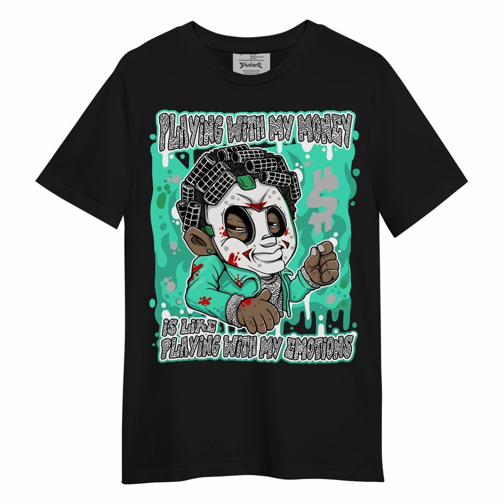 Shirt To Match Black Green Glow 3s - Playing With My Money Graphic Unisex Shirt