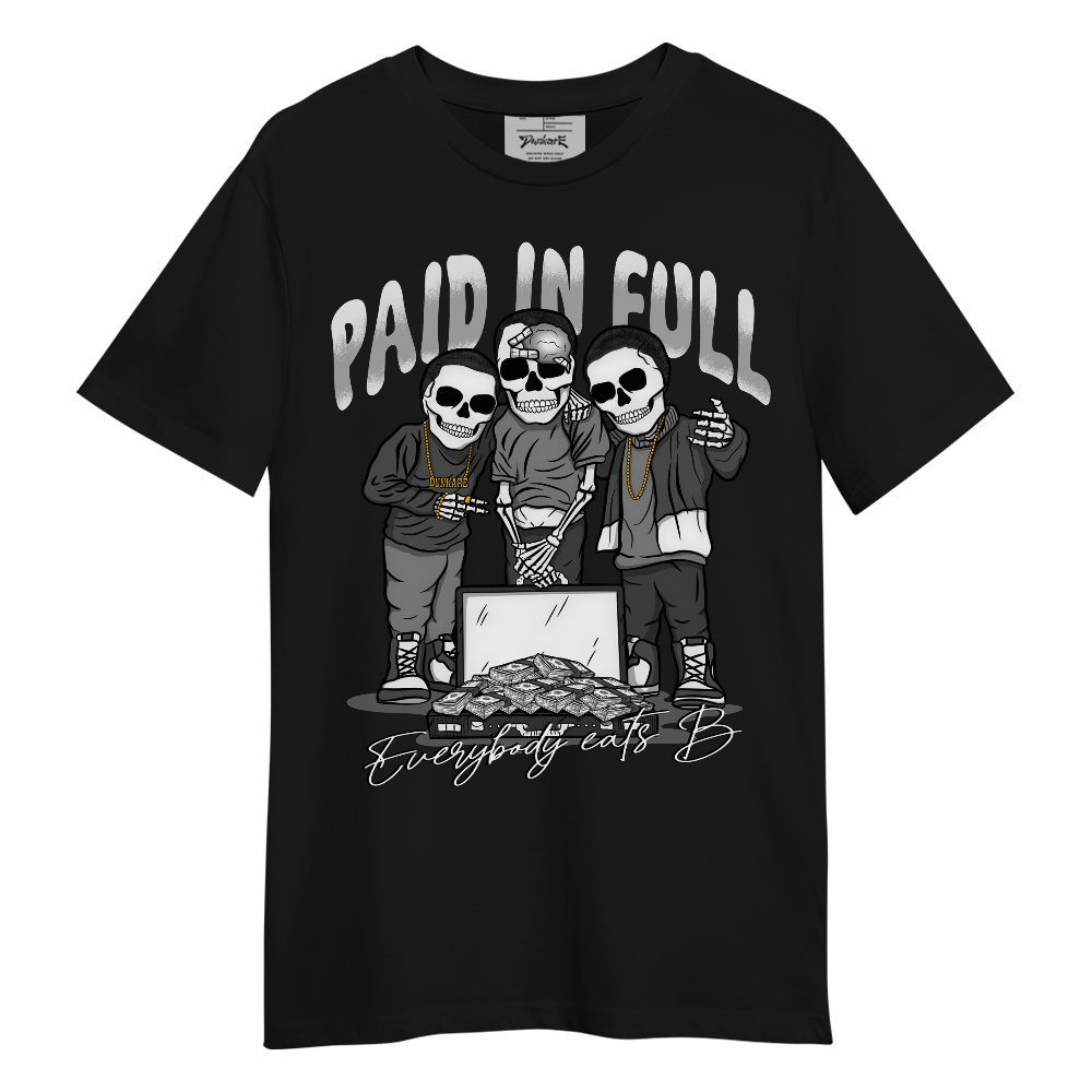 Shirt To Match White Thunder 4s - Everybody Paid In Full Unisex Shirt