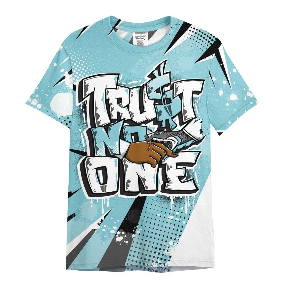 Shirt To Match Low Legend Blue 11s - Poly Trust No One Dripping All Over Print