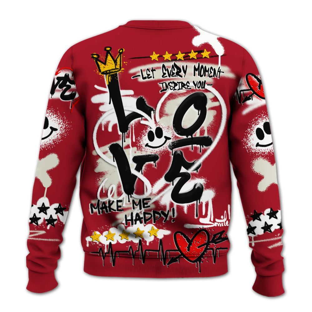 Sweatshirt To Match 2025 High OG Cinnabar 1s - Happy Love Beats Graffiti Streetwear All Over Print