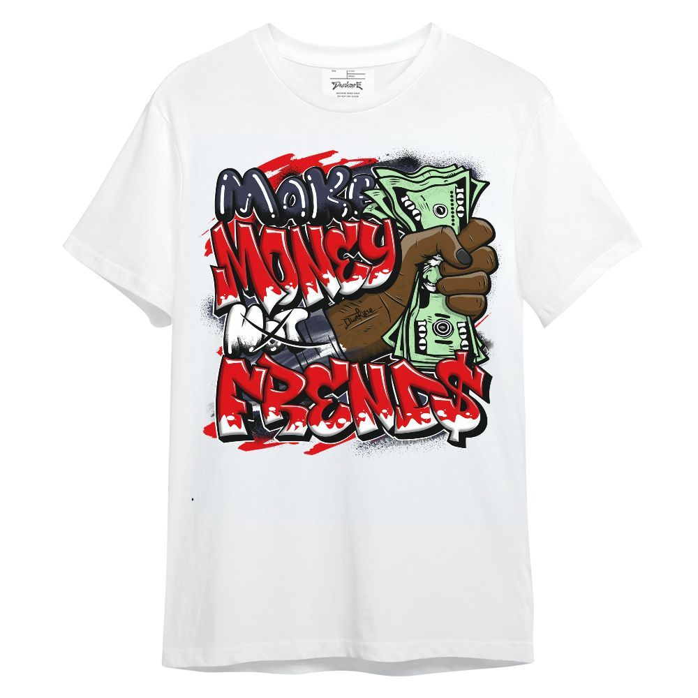 Shirt To Match Low OG Howard Bison 1s - Make Money Not Friend Sprays Unisex Shirt