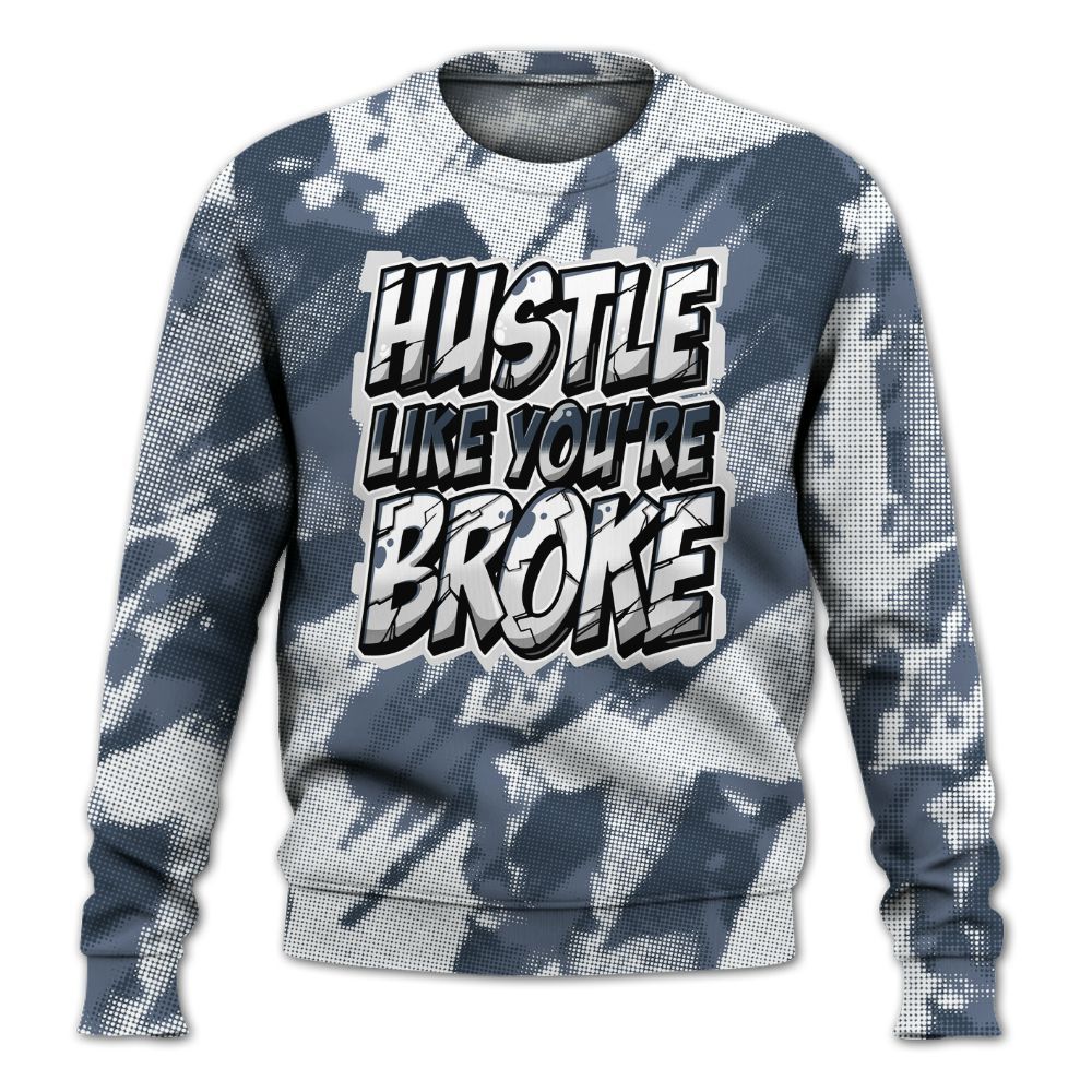 Sweatshirt To Match Low Diffused Blue 11s - Hustles Like Broke Abstract All Over Print