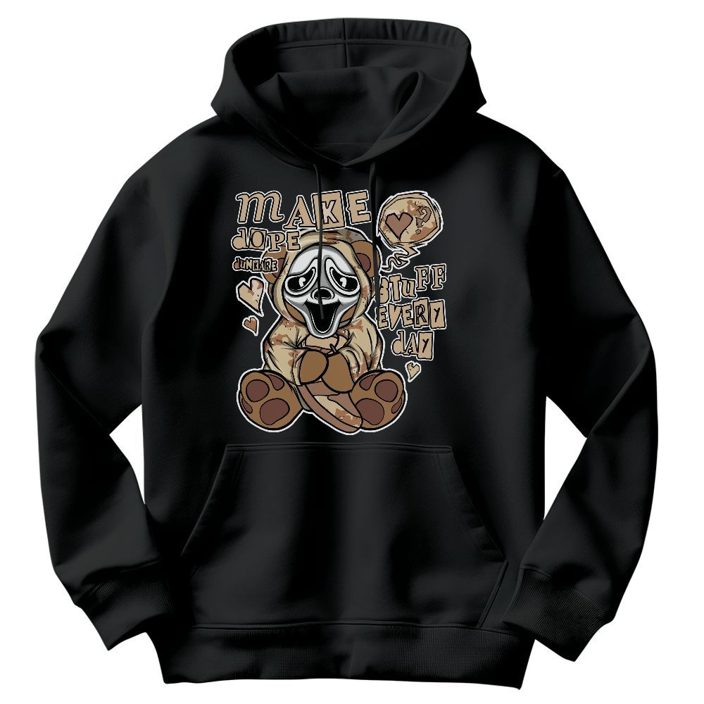 Sweatshirt To Match Desert Camo 3s - Make Dopes Bear Graphic