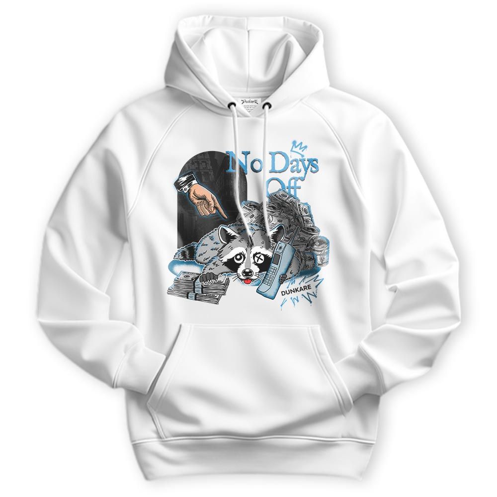 Sweatshirt To Match Powder Blue 9s Hoodie - No Days Off Raccoon Hoodie Unisex