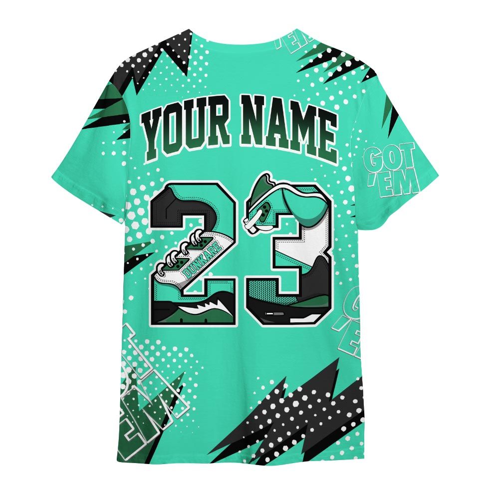 Dunkare Shirt Custom Name Number 23 5s Got'em, 3 Green Glow T-Shirt, To Match Sneaker Black Green Glow 3s Graphic Tee 1504 HDT