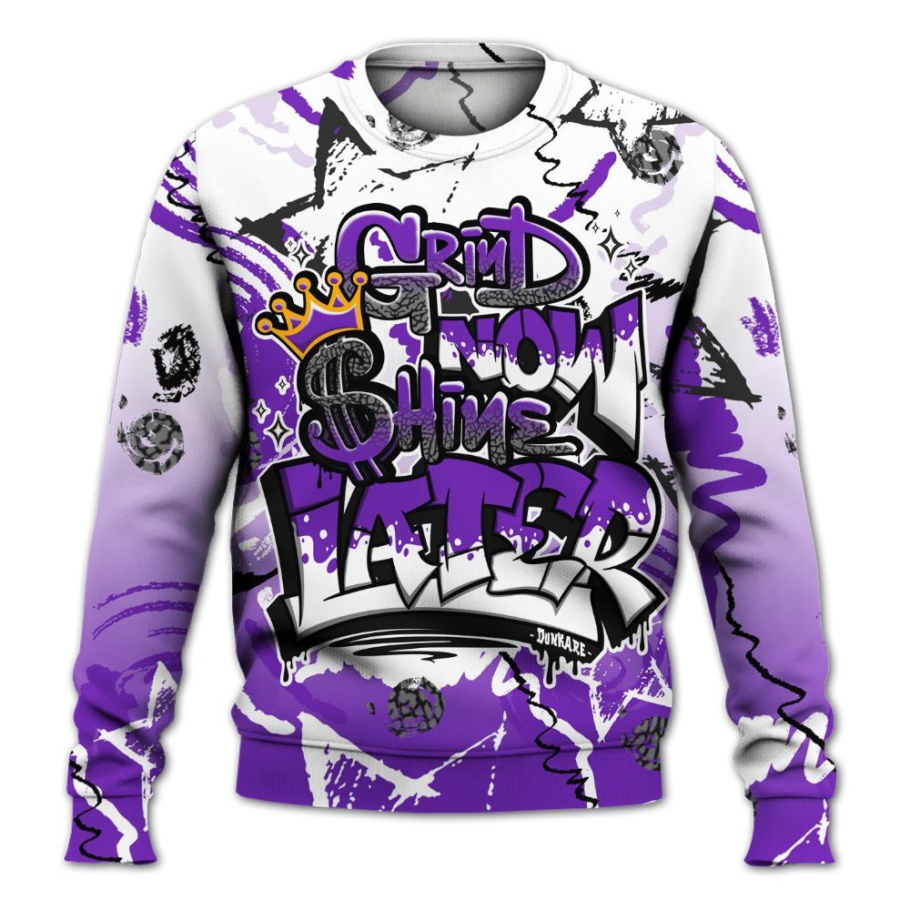 Sweatshirt To Match Retro Dark Iris 3s - Grind Shine Later Drip All Over Print