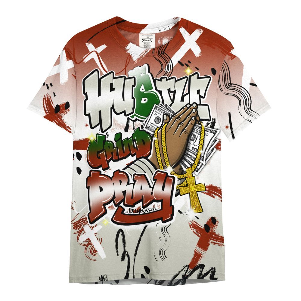 Shirt To Match El Grito 5s - Money Hustle Grind Pray All Over Print
