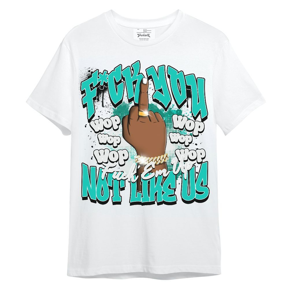 Shirt To Match Dunk Low Clear Jade - Dont Like Us Retro Unisex Shirt