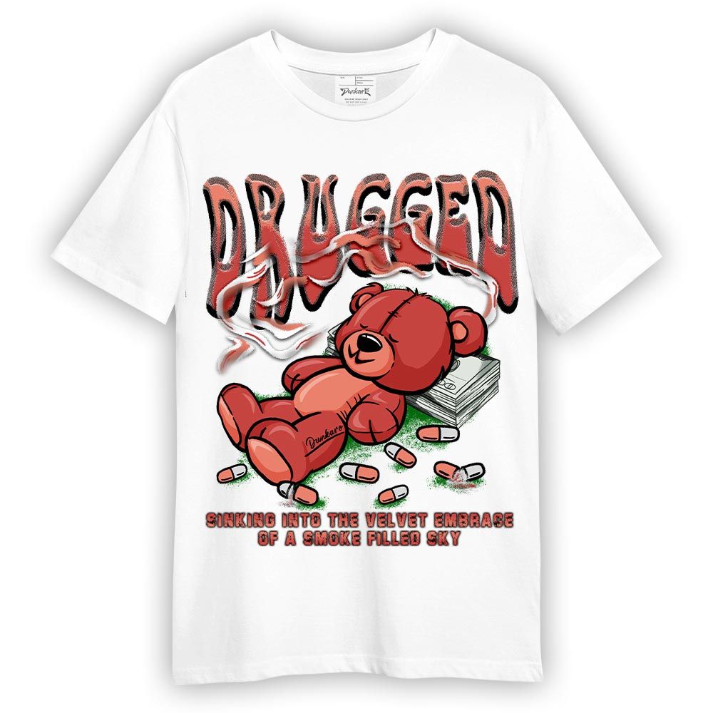 Shirt To Match Shirt Drugged, Dune Red 13s T-- To Match Sneaker Dune Red 13s, T-Shirt NCMD