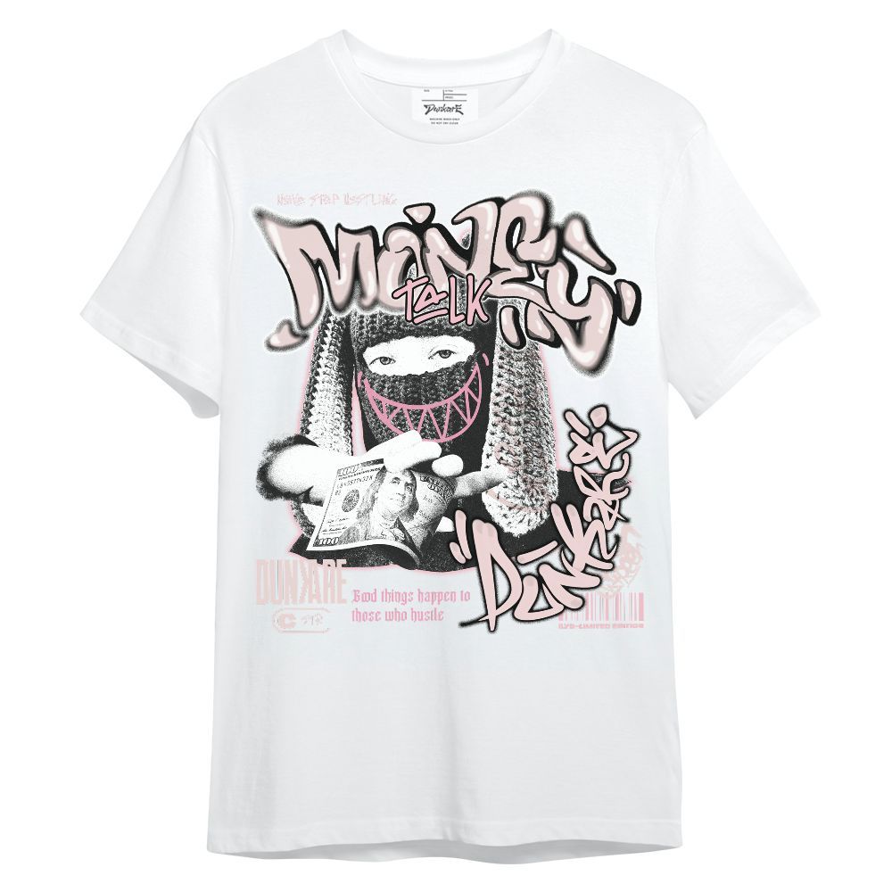 Shirt To Match Dunk Low KD 17 Aunt Pearl - Money Talk Rap Unisex Shirt